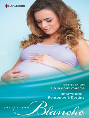 cover image of Un si doux miracle--Rencontre à Destiny